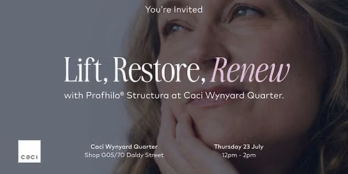 You're Invited: Lift, Restore, Renew with Caci Wynyard Quarter