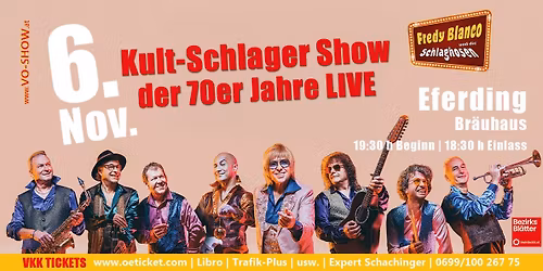 Die gro\u00dfe 70er Kult Schlager Show am 6.11.2025 in Eferding-Br\u00e4uhaus