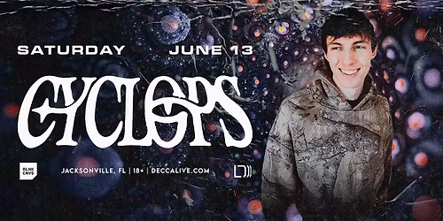 Cyclops @ DECCA LIVE