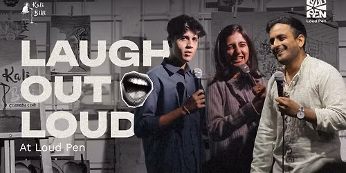 Laught Out Loud - Comedy Open Mic