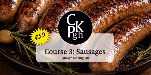 Course 3 | CKP Butcher | Sausage Making