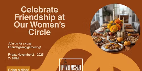 Women's Circle With Becky: Friendsgiving!
