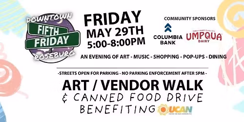 Fifth Friday: Art\/Vendor Walk & Canned Food Drive