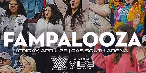 Fampalooza Night | Atlanta Vibe Pro Volleyball 