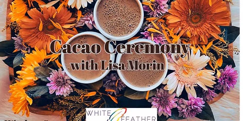 Autumn Community Cacao Ceremony with Lisa Morin
