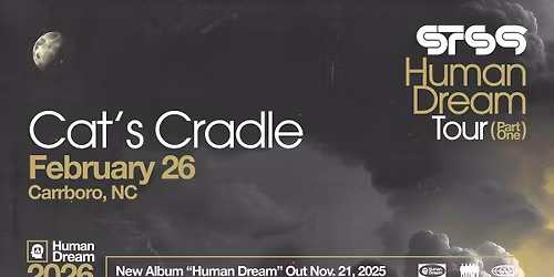 STS9 - Human Dream Tour - Cat's Cradle