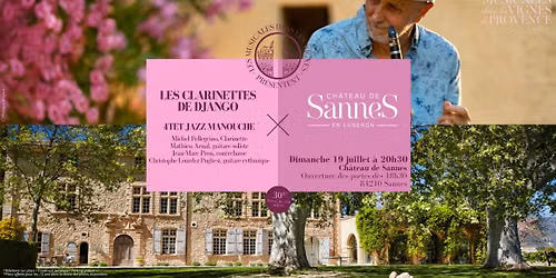 Jazz manouche devant le Ch\u00e2teau de Sannes 84 Sannes autour des clarinettes de Django