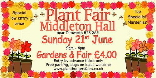 Summer Plant Hunters' Fair at Middleton Hall & Gardens on Sunday 21st June