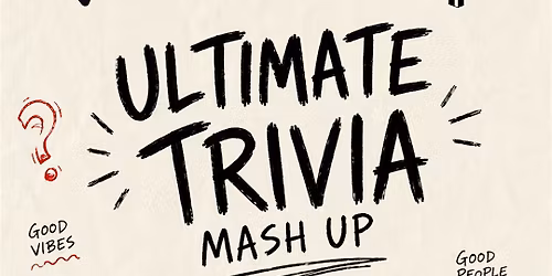 ULTIMATE TRIVIA MASHUP TRIVIA
