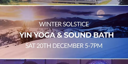 Winter Solstice Yin Yoga & Sound Bath