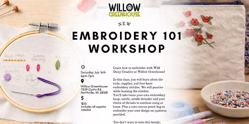 Embroidery 101 at the Greenhouse!