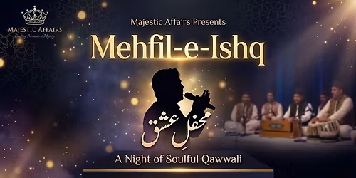 Mehfil E Ishq Qawwali Night