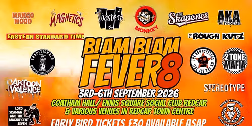 BLAM BLAM FEVER 8 (Redcar, UK)