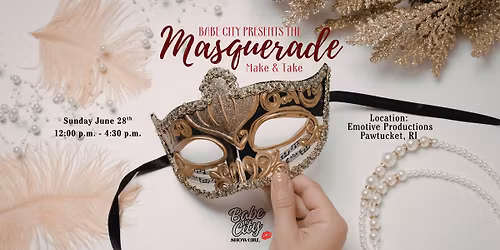 Babe City Masquerade Make & Take
