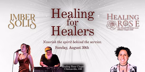 Healing for Healers: Nourish the Spirit Behind the Service