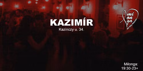 KAZIM\u00cdR Milonga de Mis Amores - el\u0151tte kezd\u0151 \u00f3ra