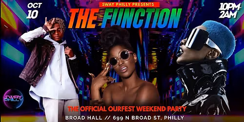 THE FUNCTION: The Sway OURFest Official Party