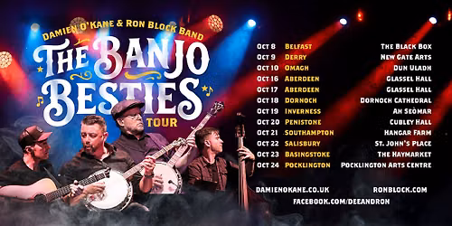 Damien O'Kane & Ron Block Band - BELFAST, THE BLACK BOX