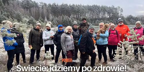 Power Walk - idziemy po zdrowie! \ud83c\udf3f \u015awiecie - inspiruj\u0105cy spacer szlakiem ozd\u00f3b \u015bwi\u0105tecznych