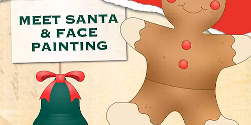 Meet Santa & Face Painting