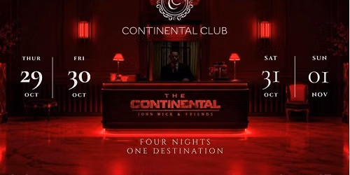 THE CONTINENTAL @ Continental Club HALLOWEEN FRIDAY