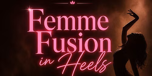 Dance class Femme Fusion in Heels