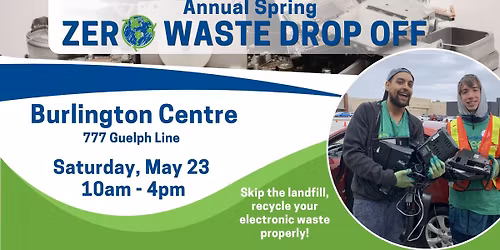 Spring Zero Waste Drop-Off Event at Burlington Centre