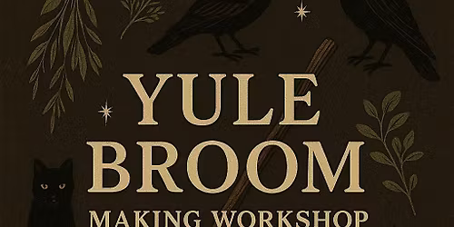 Yule Broom Making Workshop