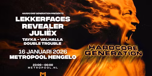Hardcore Generation in Hengelo