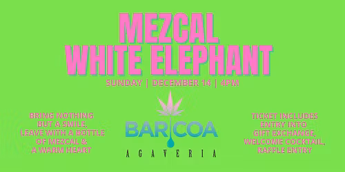 MEZCAL WHITE ELEPHANT