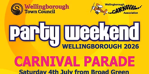 Wellingborough Carnival & Party in the Park 2026