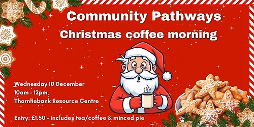 Christmas Coffee morning hosted by Community Pathways