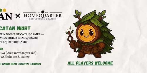 Casual Catan Night @ HomeQuarter Coffeehouse & Bakery