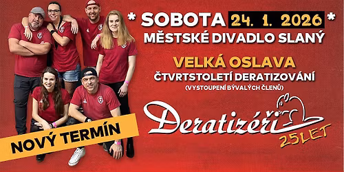 Deratiz\u00e9\u0159i - velk\u00e1 oslava 25 LET deratizov\u00e1n\u00ed