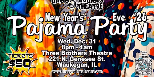 New Years Eve Party - Pajama Jam!