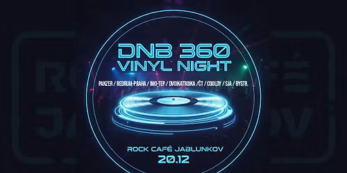 DNB 360\u00b0 VINYL NIGHT \/ 20.12.2025 \/ Rok\u00e1\u010d