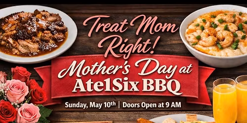 Mother\u2019s Day Brunch & Seafood Boil @ Ate1Six