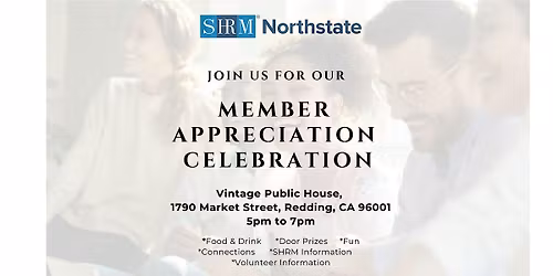 Member Appreciation Celebration - Redding