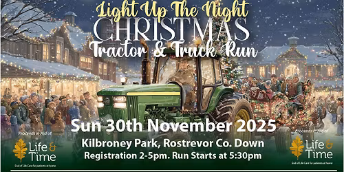 Light Up The Night Christmas Tractor & Truck Run