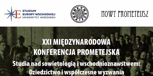 XXI Mi\u0119dzynarodowa Konferencja Prometejska