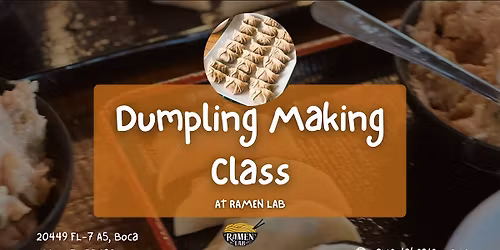 Dumpling Making Class - Ramen Lab West
