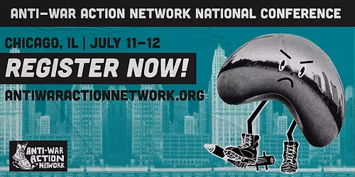 2026 Anti War Action Network Conference