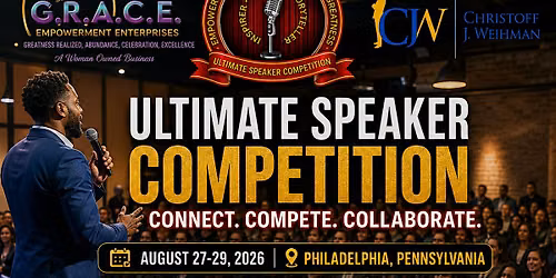 ULTIMATE SPEAKER COMPETITION Philadelphia, PA  August 28-29, 2026