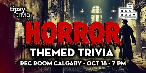 Calgary Rec Room - Halloween Horror Pen & Paper Trivia - Oct 18 7pm