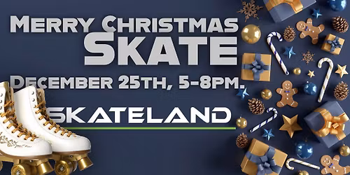 Merry Christmas Skate at Skateland