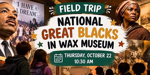 The National Great Black in Wax Museum