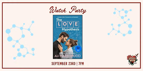 The Love Hypothesis Watch Party
