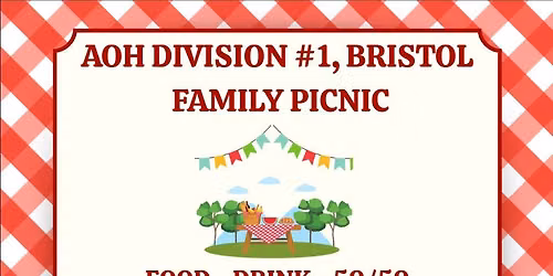 AOH Division #1, Bristol Family Picnic