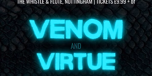 Venom & Virtue
