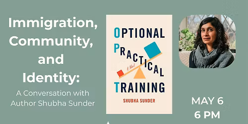 Immigration, Community, and Identity: A Conversation with Shubha Sunder